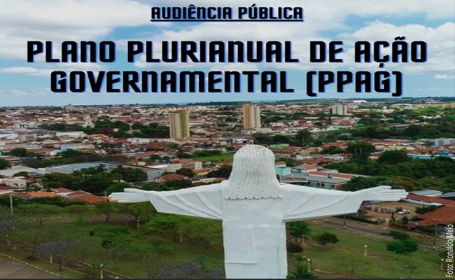 Audiência Pública vai discutir o Plano Plurianual de Ação Governamental